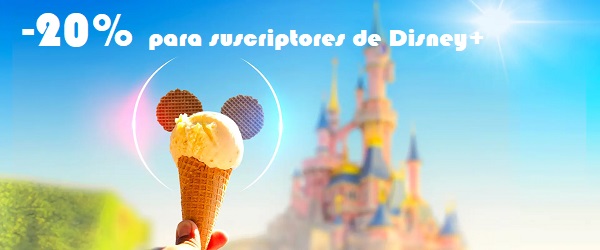 Oferta Disneyland Paris con Disney plus - Verano 2024